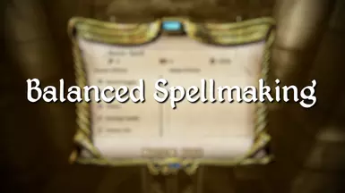 Balanced Spellmaking (and Custom Spellmaking Limits)