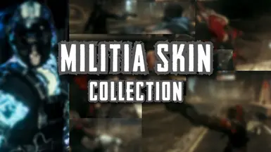 Militia Skin Collection