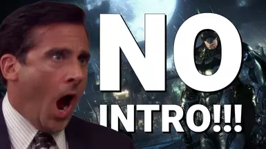 No-Intro (Skip Startup - Splash Videos)
