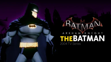 Batman - The Batman TV Series 2004 (New Suit Slot)