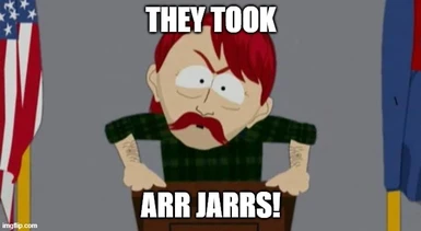 They took arr jars