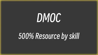 (1.0)DMOC 5xResource by skill