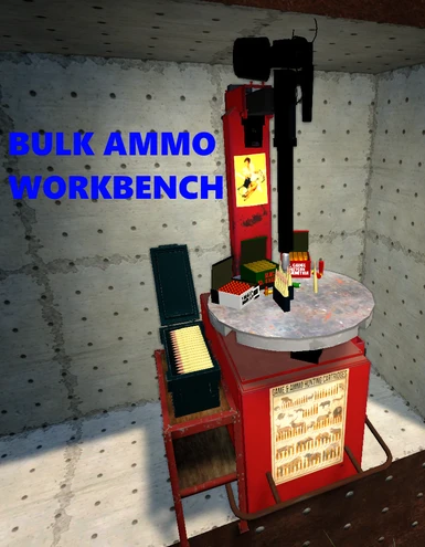 Bulk Ammo Workbench