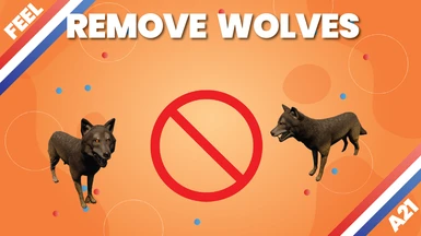 (A21) Feel - Remove Wolves