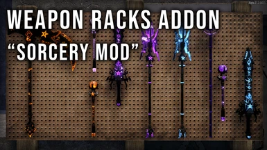 Weapon Racks - Sorcery Mod Addon