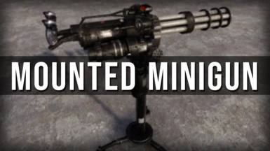 Mounted Minigun