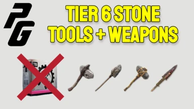PGz Tier 6 Tools and Weapons