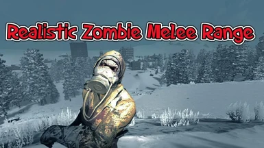 Realistic zombie melee range - A20
