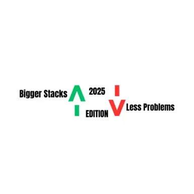 Bigger Stacks Less Problems (2025 Edition)