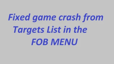 Fixed game crash from target in the FOB MENU.