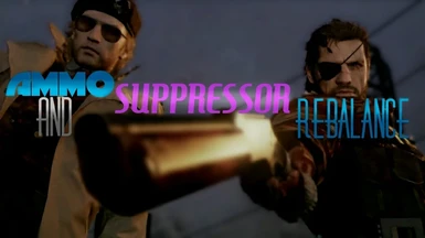 Ammo and Suppressor Rebalance