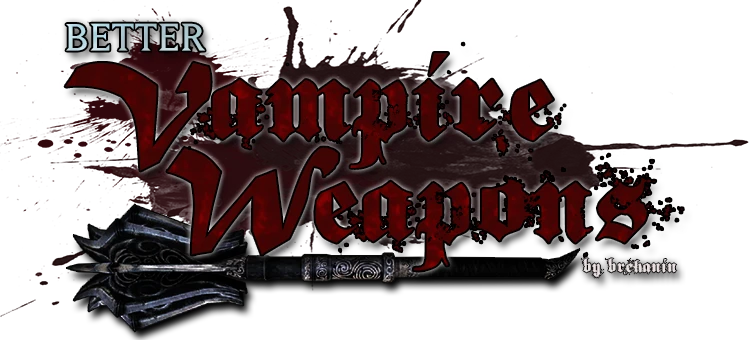 Better vampire weapons прохождение