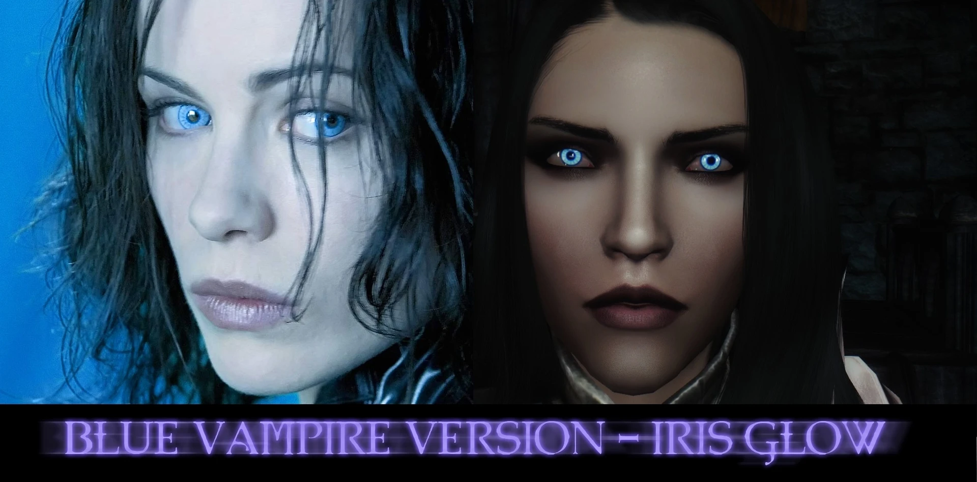 Blue Vampire Version - Iris Glow. 