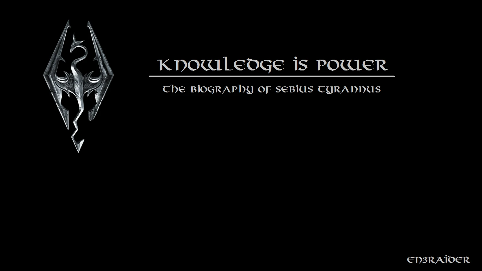 Knowledge Is Power - The Biography of Sebius Tyrannus at Skyrim Nexus -  Mods and Community