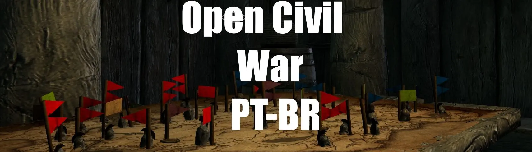 Open Civil War PT-BR at Skyrim Nexus - Mods and Community