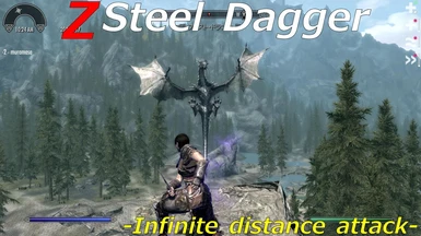 Z Steel Dagger -Infinite distance attack-