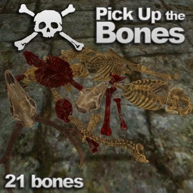 Pick Up the Bones