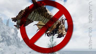 Clear Skies - No More Dragons - Dragon Extinction