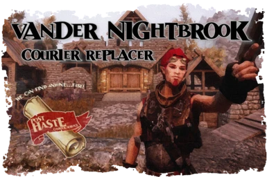 Vander Nightbrook - Courier Replacer
