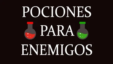 Smart NPC Potions - Enemies Use Potions and Poisons - Spanish