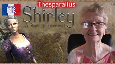 Shirley - A Skyrim Follower Mod - French version
