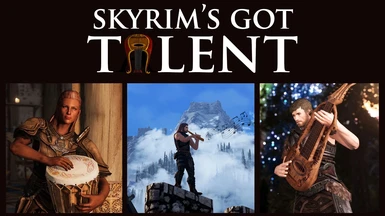 Skyrim's Got Talent - Improve as a Bard (LE)