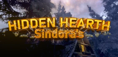 Sindora's Hidden Hearth LE