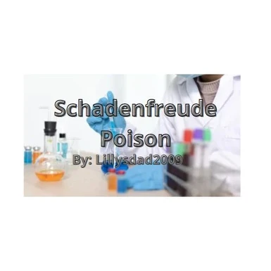 Schadenfreude Poison-Sadist's Poison