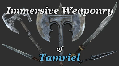 Immersive Weaponry of Tamriel