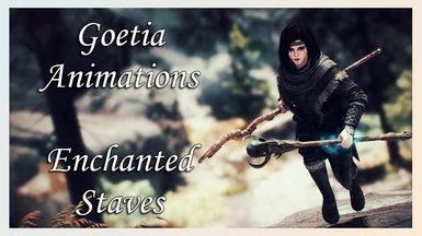 Goetia Animations - Enchanted Staves LE