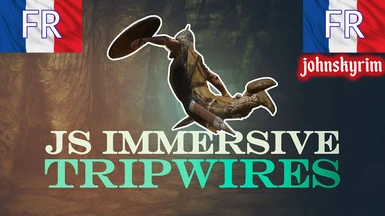 JS Immersive Tripwires - French version
