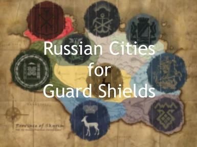 Russian Cities for Guard Shields - Holds Emblems Replacer