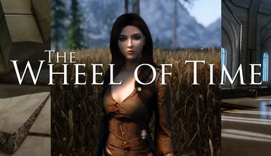 The Wheel of Time - Fully Voiced Follower and Quests (LE port)