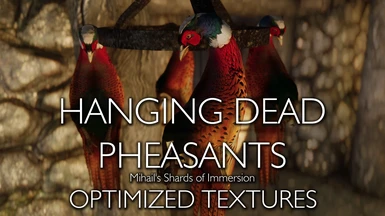 Hanging Dead Pheasants Replacer - Ring-necked Pheasants - My optimized textures LE