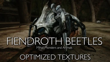 Fiendroth Beetles - My optimized textures LE