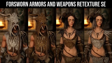 Forsworn Armors and Weapons Retexture LE