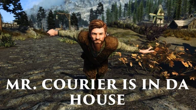 Mr. Courier is da house LE