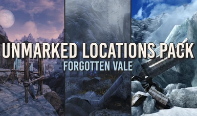 Unmarked Locations Pack - Forgotten Vale LE Port