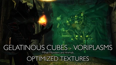 Gelatinous Cubes and Voriplasms - My optimized textures LE by Xtudo