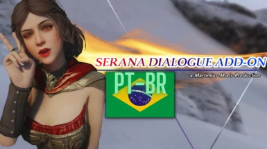 Serana Dialogue Add-On (PTBR)