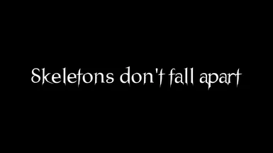 Skeletons don't fall apart (LE Backport)