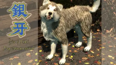 Silver Fang mod - Gin and Riki Dog Companions