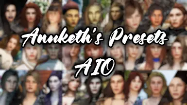 Anuketh's NPC Replacer Presets AIO - All in One