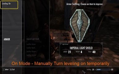 On Mode - Manually Turn leveling on temporarily