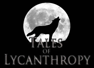 Tales of Lycanthropy