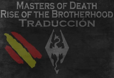 MoD Rise of the Brotherhood - SPANISH translation