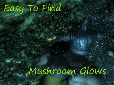 Easy To Find - Mushroom Glows