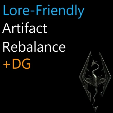 Lore-Friendly Artifact Rebalance with Dawnguard