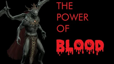 The Power of Blood - Passive Vampire Lord Perks
