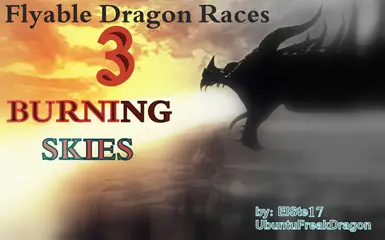 Burning Skies - Flyable Dragon Races 3 at Skyrim Nexus - Mods and Community